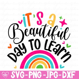 It's a Beautiful Day To Learn Svg Teacher Svg Back To School Silhouette en Cricut Cut-bestand digitale download