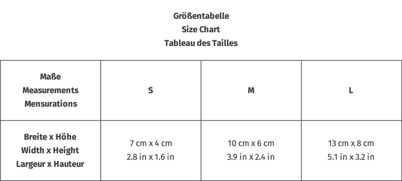 May include: Size chart table showing measurements in inches and centimeters for sizes S, M, and L. The measurements are for width and height.