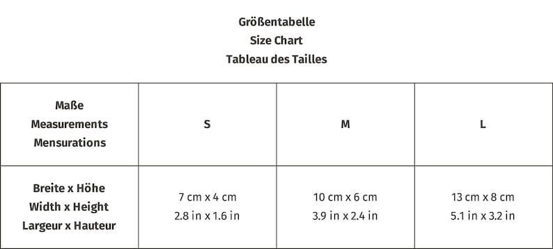 May include: Size chart table showing measurements in inches and centimeters for sizes S, M, and L. The measurements are for width and height.