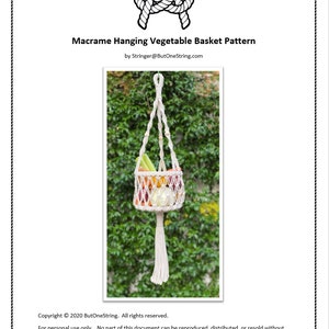 Macrame Hanging Vegetable Basket Pattern, Instant Digital download of Written PDF with photos, Basic/Intermediate DIY Macrame Pattern image 2