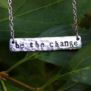Be the Change Necklace