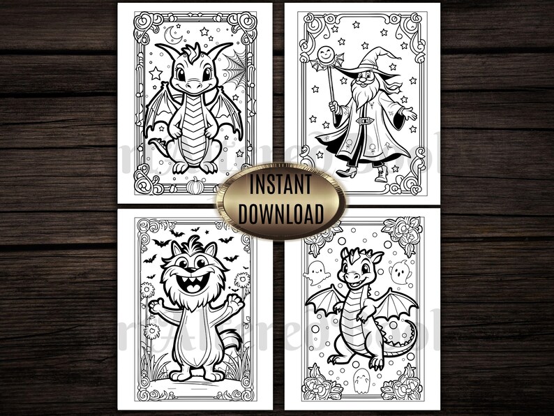 May include: Four black and white coloring pages featuring fantasy creatures. The images include a dragon, a wizard, a smiling creature, and another dragon with ghosts. The text "INSTANT DOWNLOAD" is in the center.