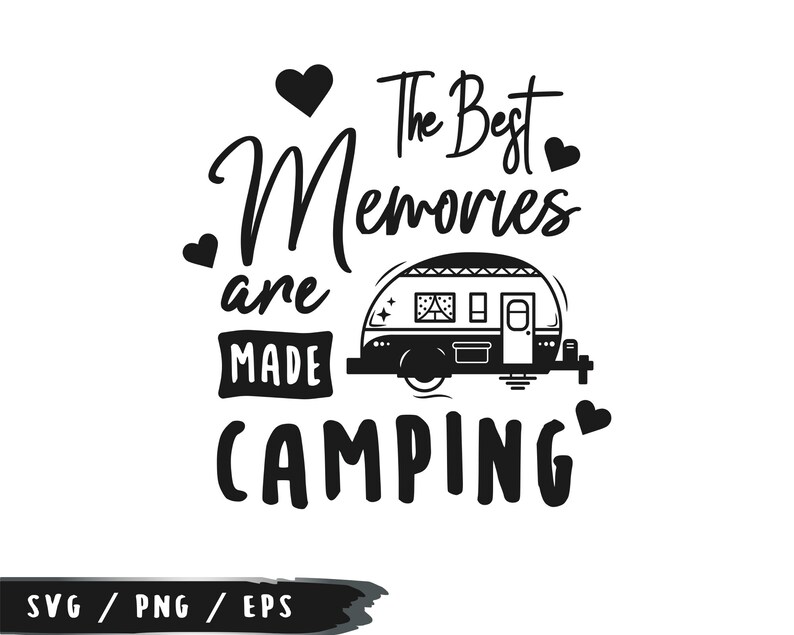 Free Free 109 Memories Camping Svg Free SVG PNG EPS DXF File