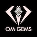 OM GEMS