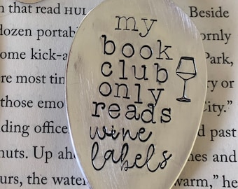 Hand Stamped Spoon Bookmark: Funny Wine & Book Lover Gift