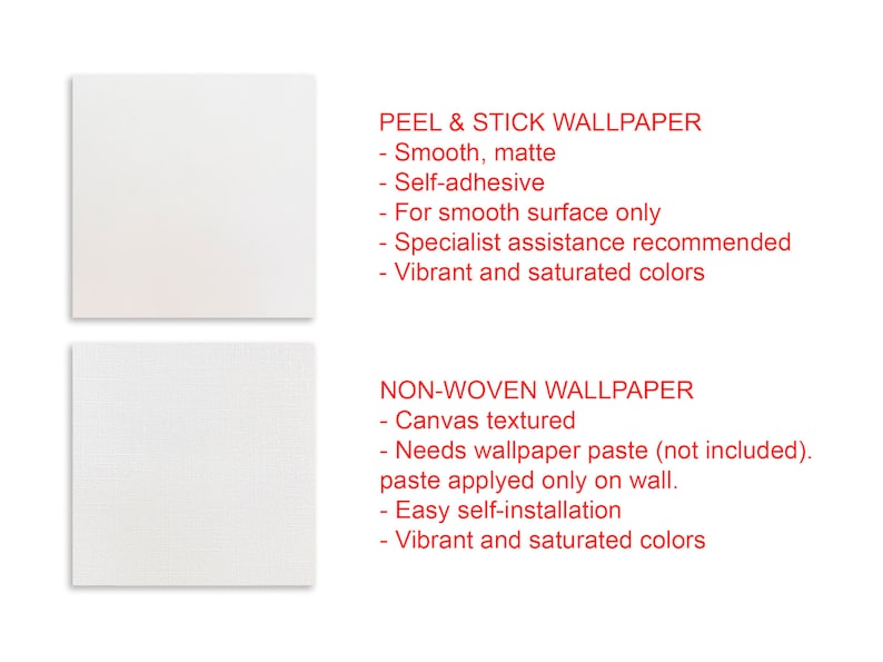 May include: Two white square wallpaper samples. The top sample is smooth and matte, labeled as peel & stick. The bottom sample is canvas textured, labeled as non-woven. Text in red describes each type.