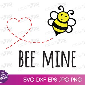 Arquivo SVG Bee Mine para Cricut ou Silhouette - Cute Bee Clipart Valentine Cartoon - Download digital instantâneo