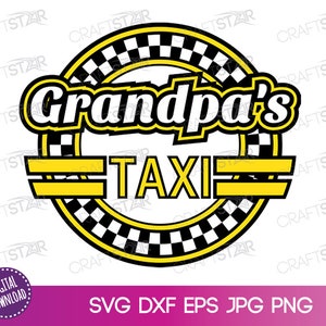Nonno Taxi SVG - Nonno Taxi Sticker Clipart - Elemento di design digitale Taxi Sign del nonno / trasferimento.