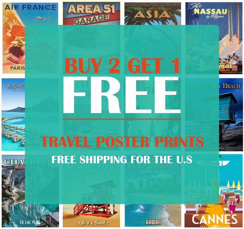 Puede incluir: Un collage de carteles de viaje vintage con un fondo turquesa y el texto "BUY 2 GET 1 FREE TRAVEL POSTER PRINTS FREE SHIPPING FOR THE U.S."