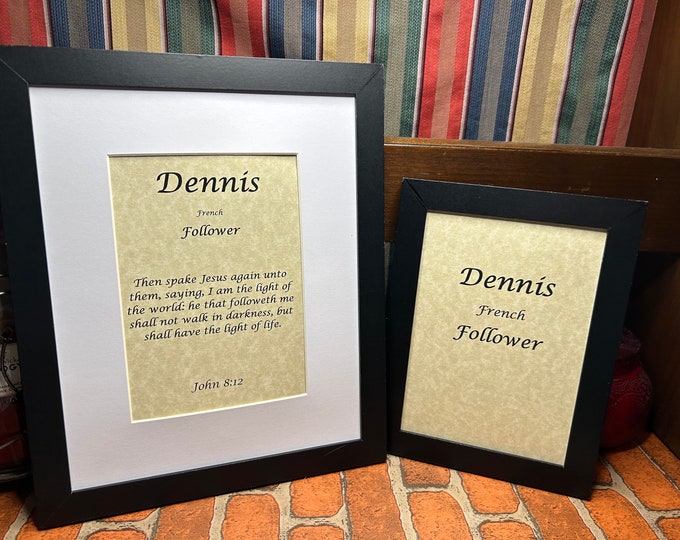 Dennis - Name, Origin, with or without King James Version Bible Verse