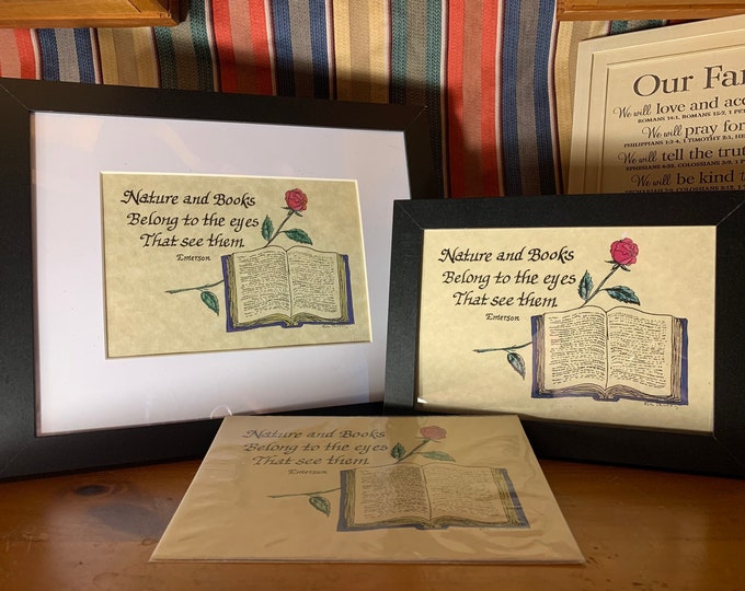 Nature and Books Belong to the eyes that see them -  Verse, Handwritten calligraphy print