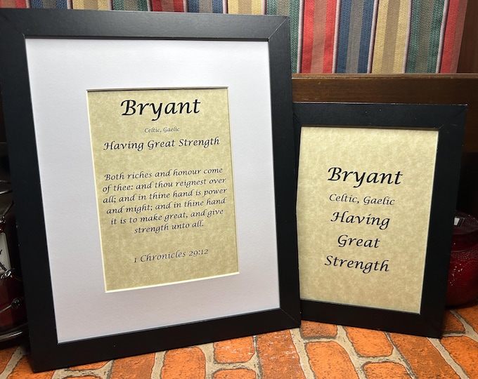 Bryant - Name, Origin, with or without King James Version Bible Verse