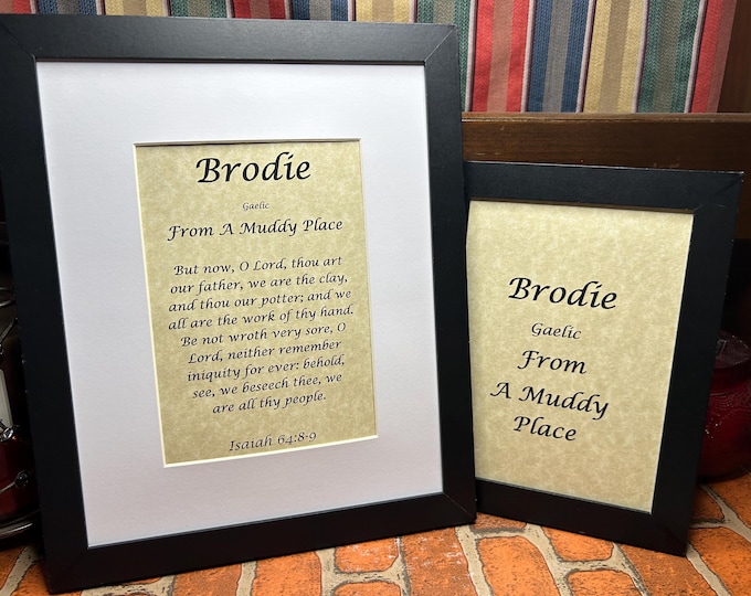 Brodie - Name, Origin, with or without King James Version Bible Verse