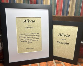 May include: Two framed prints featuring the name "Alivia" and its meaning "Peaceful" in Latin. The larger print includes a quote from John 14:27 about peace.