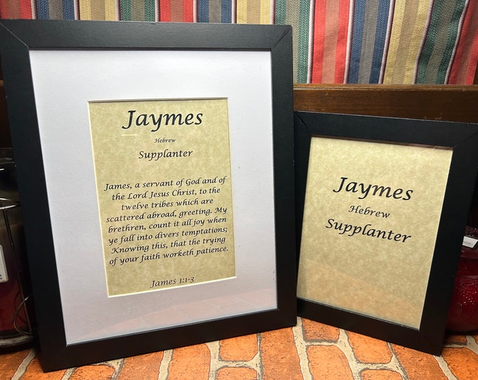 Jaymes - Name, Origin, with or without King James Version Bible Verse