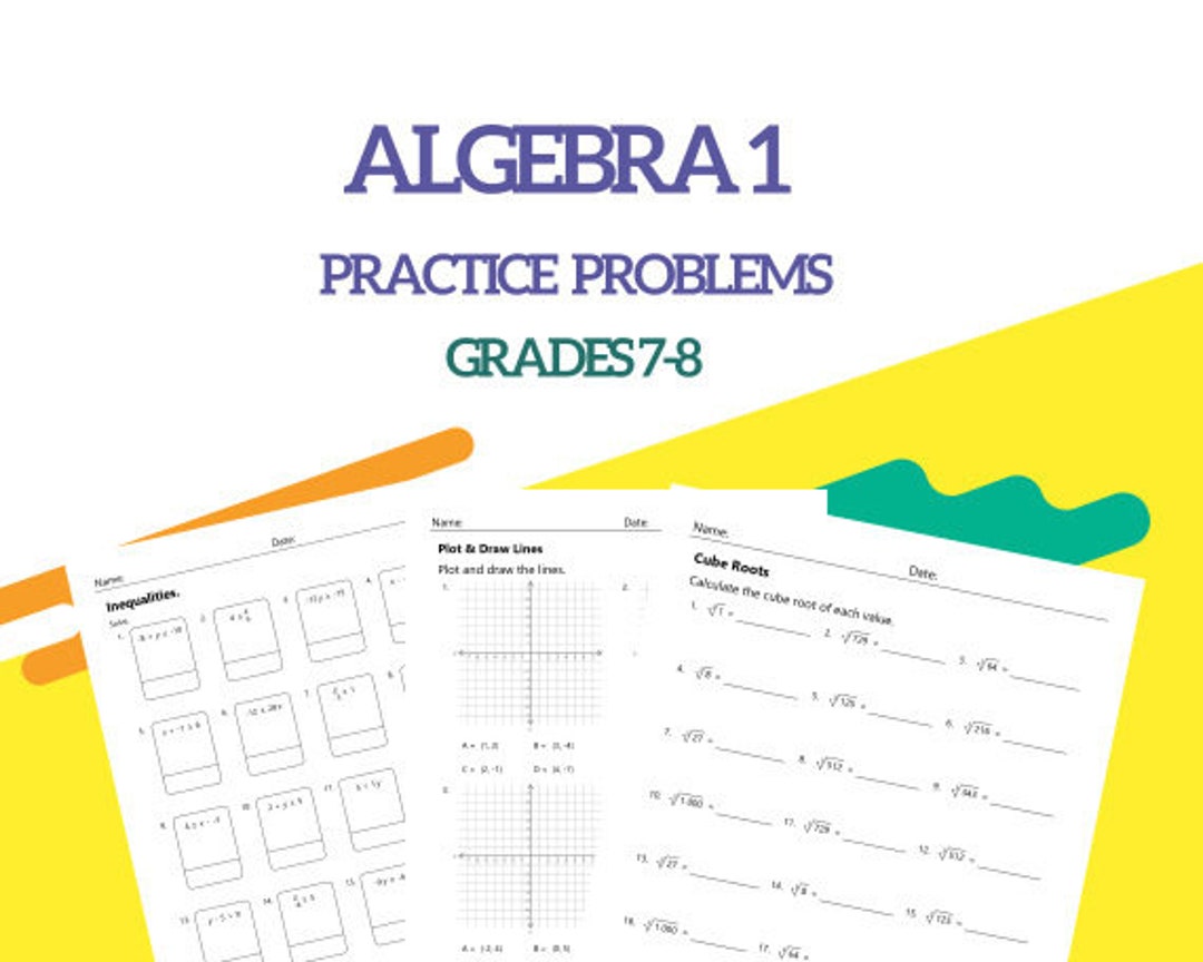 Algebra 1 Practice Problems Grades 7-8, Algebra Essentials Practice ...