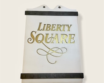 Liberty square sign Walt Disney world/ Disneyland