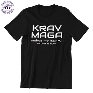 Funny Krav Maga Tshirt for training, martial arts, unisex for men or women, high quality super soft material