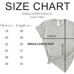 Size Chart Gildan 64000 Softstyle Mockup Shirt Grey Tee White Background Gildan Sizing Mock up Women&#39;s Men&#39;s Unisex T-Shirt Design Template