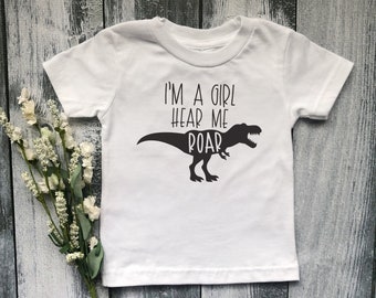 i'm a girl hear me roar, girl dinosaur shirt, future is female t-shirt, independent girl tee, girl power, feminist toddler, mini feminist