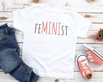 Toddler Feminist Shirt, Mini Feminist Shirt, Baby Girl Power Shirt, Toddler Girl Feminist Tshirt, Girls Are The Future Gift For Toddler Girl