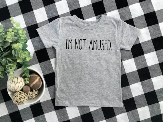 I'm Not Amused T-Shirt, Toddler Shirt, Baby Tee, Resting Toddler Face, Funny Toddler Graphic Tee, Cute Baby Apparel, So Serious