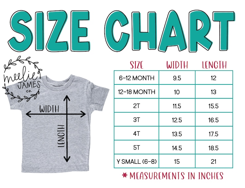 Puede incluir: Tabla de tallas para una camiseta de beb&eacute; o ni&ntilde;o peque&ntilde;o, que muestra las medidas en pulgadas para el ancho y la longitud. La tabla incluye tallas de 6 a 12 meses a Y Small (6-8).