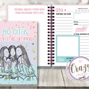May include: A pink and blue notebook with a gold glitter background. The cover features a drawing of three girls with the text "80 CITAS con mis amigas". The notebook has a spiral binding and is designed for recording dates with friends.