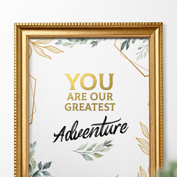 You are our Greatest Adventure Sign Printable Nursery Art Baby Hand Lettered Kids Decor Customizable Any Color 8x10 ready to print