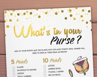 May include: A printable game card with gold stars and confetti. The card has the title "What's in your Purse?" and lists items with points assigned to each. The items include things like lipstick, nail file, tampons, and foreign money.