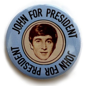 John Lennon for President Vintage Badge/ Pin/ Button - Etsy