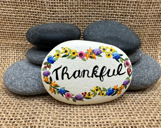 Painted Rock, Thankful, Colorful Flower Wreath, Beach Rocks, Hand ...
