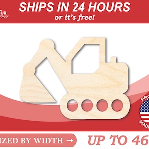 Unfinished Wood Toy Excavator Shape | Construction Vehicle Craft Cutout | from 1&quot; up to 46&quot; DIY