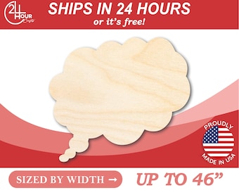 Unfinished Wooden Thought Bubble Shape - Craft - from 1" up to 46" DIY
