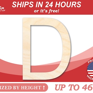 Unfinished Wooden Arial Letter D Shape - Craft - from 1&quot; up to 46&quot; DIY