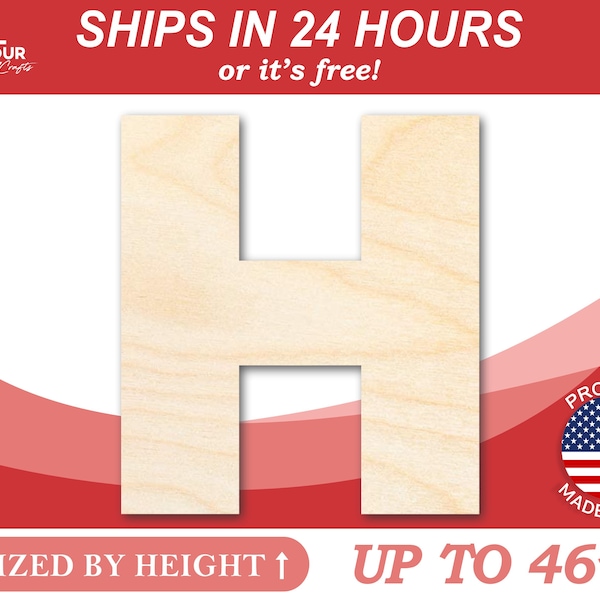 Unfinished Wooden Block Letter H - Craft - from 1" up to 46" DIY