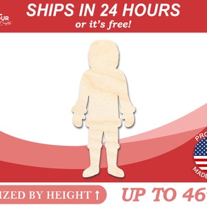 May include: A wooden cutout of a person in a standing position. The cutout is unpainted and is sized by height up to 46 inches. The text "SHIPS IN 24 HOURS or it's free!" and "PROUDLY MADE IN USA" are also visible in the image.