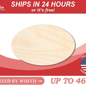 Unfinished Wooden Oval Shape - Craft - from 1" up to 46"  DIY