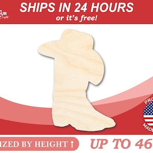 May include: Wooden cutout of a cowboy boot with a hat, up to 46 inches tall.  Ships in 24 hours or it's free!  Proudly made in the USA.