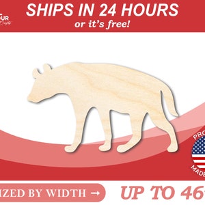 Unfinished Wooden Hyena Shape - Animal - Wildlife - Craft - from 1&quot; up to 46&quot;  DIY