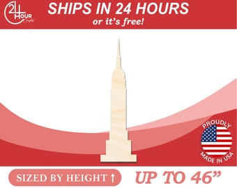 Unfinished Wooden Empire State Building - New York City - Craft - from 1" up to 46"  DIY