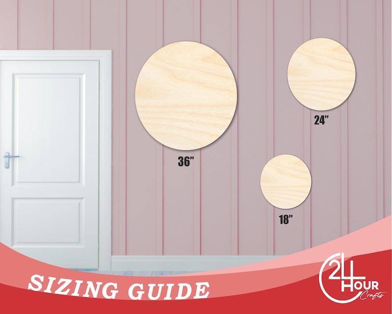 May include: Three unfinished wood circles, 36 inches, 24 inches, and 18 inches in diameter, against a pink wall. Sizing guide text is at the bottom of the image.