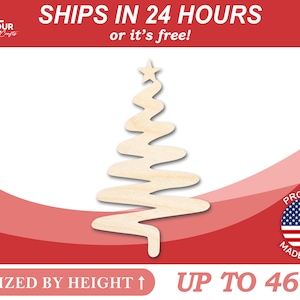 May include: A wooden cutout of a Christmas tree with a star on top. The tree is sized by height and can be up to 46 inches tall. The image also includes the text "SHIPS IN 24 HOURS or it's free!" and "PROUDLY MADE IN USA".