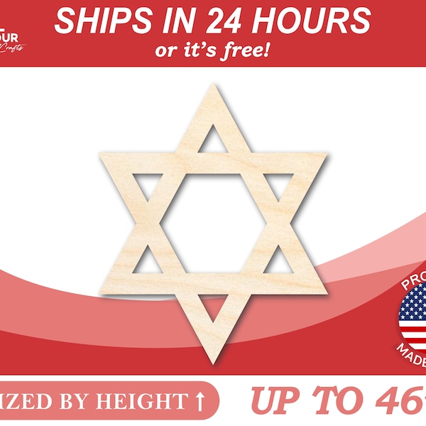 Unfinished Wooden Star of David Israel Shape - Hanukkah - Craft - from 1" up to 46"  DIY