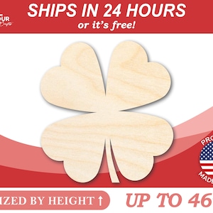 Shamrock Unfinished Wooden Craft Lucky Four Leaf Clover from 1&quot; up to 46&quot;  DIY