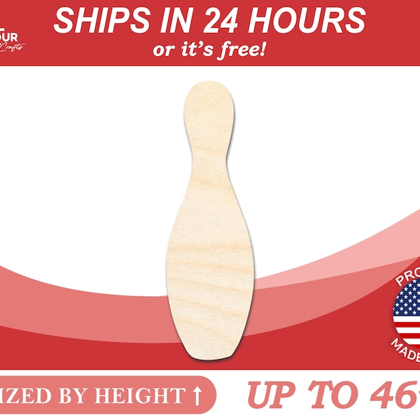 Unfinished Wooden Bowling Pin Silhoutte - Craft- from 1" up to 46" DIY