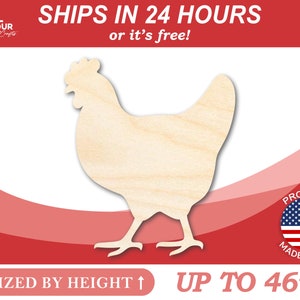 May include: A wooden cutout of a chicken, sized by height up to 46 inches. The cutout is made in the USA and ships in 24 hours or it's free.