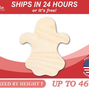 May include: Unfinished wooden ghost shape, sized by height up to 46 inches. Ships in 24 hours or it's free! Proudly made in the USA.
