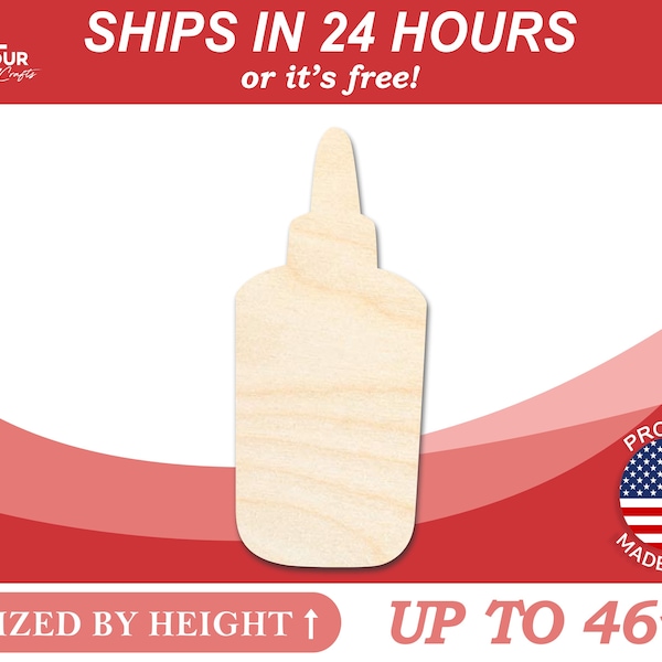 Unfinished Wooden Glue Bottle Shape - Craft - from 1" up to 46" DIY