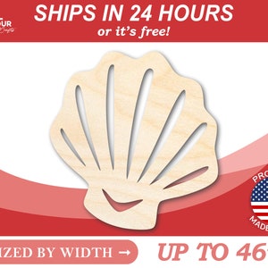 May include: A wooden seashell cutout, up to 46 inches wide, sized by width. The seashell is light brown and has a smooth, natural finish.  Ships in 24 hours or it's free!  Proudly made in the USA.